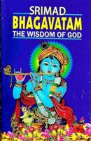 Srimad Bhagavatam: The Wisdom of God 8171200737 Book Cover