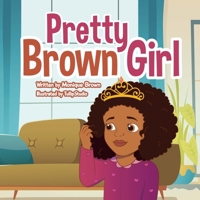 Pretty Brown Girl B09DMXZL85 Book Cover