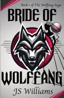 Bride of Wolffang 1970280042 Book Cover