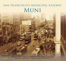 San Francisco's Municipal Railway:: Muni 0738575801 Book Cover