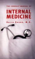 The Consult Manual of Internal Medicine 0977013308 Book Cover