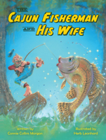 The Cajun Fisherman and His Wife 1455623660 Book Cover