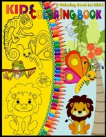 Kids Coloring Book: Cute Horses, dinosaur,Birds, Owls, Elephants, Dogs, Cats, Turtles, Bears, Rabbits and many more,Ages 3-8. B087SLHCQ3 Book Cover