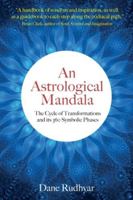 An Astrological Mandala: The Cycle of Transformations and its 360 Symbolic Phases 1732650462 Book Cover