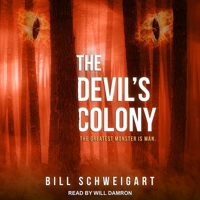 The Devil's Colony 166524948X Book Cover