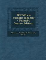 Narodnyia russkiia legendy 1294047639 Book Cover