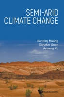 Semi-Arid Climate Change 981127617X Book Cover