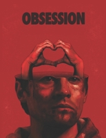 Obsession 2026: Screenplay B0H6KF9N1X Book Cover