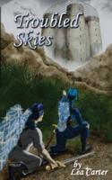 Troubled Skies 0988599171 Book Cover