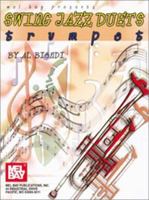 Mel Bay Presents Swing Jazz Duets: Trumpet 0786648252 Book Cover