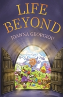 Life Beyond 178465664X Book Cover