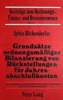 Grundsaetze Ordnungsmaessiger Bilanzierung Von Rueckstellungen Fuer Jahresabschlusskosten 3820487654 Book Cover