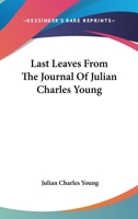Last Leaves 0548326592 Book Cover