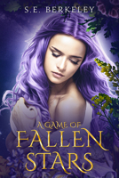 A Game of Fallen Stars 1648984940 Book Cover