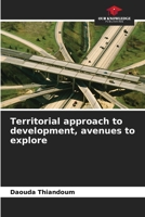 Territorial approach to development, avenues to explore 6205949075 Book Cover