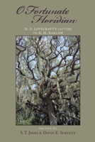 O Fortunate Floridian: H.P. Lovecraft's Letters to R.H. Barlow 1597321397 Book Cover