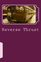 Reverse Thrust 1499168152 Book Cover