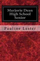 Marjorie Dean High School Senior 151690690X Book Cover