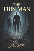 The Thin Man (Spanish Edition) B0GVKC6L95 Book Cover