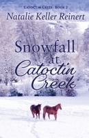 Snowfall at Catoctin Creek: A Sweet, Small Town Romance 195657509X Book Cover