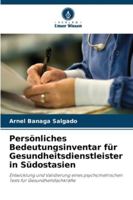 Persönliches Bedeutungsinventar für Gesundheitsdienstleister in Südostasien 6209311326 Book Cover