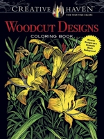 Creative Haven Woodcut Designs Coloring Book: Diverse Designs on a Dramatic Black Background 0486804585 Book Cover