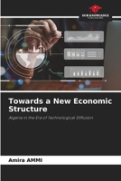 Towards a New Economic Structure 6209214797 Book Cover