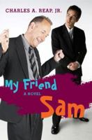 My Friend Sam 0595442625 Book Cover