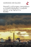 Adrodd ar Dlodi: Naratif y Cyfryngau Newyddion a Chyfathrebiadau'r Trydydd Sector yng Nghymru 1911653199 Book Cover