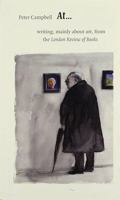 At...: Writing, Mainly About Art, from the London Review of Books 090725943X Book Cover
