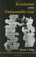 Revelation of the Unknowable God with Text, Translation & Notes to Nhc Xi, 3 Allogenes (California Classical Library) (California Classical Library) 1598151991 Book Cover