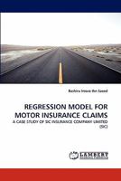 Regression Model for Motor Insurance Claims 3844316078 Book Cover