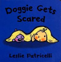 Doggie Gets Scared 1536203793 Book Cover