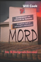 Mord im Königreichssaal: Die verräterischen Initialen B08CJNYJJ6 Book Cover