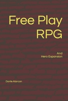 Free Play RPG B087SCDQGX Book Cover