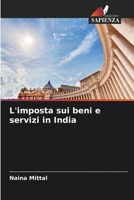 L'imposta sui beni e servizi in India 620564746X Book Cover