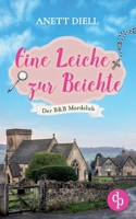 Eine Leiche zur Beichte: Ein britischer Cosy Crime (German Edition) 3987786779 Book Cover