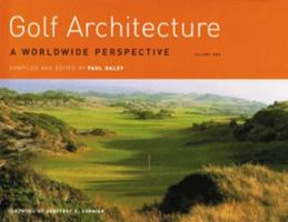 Golf Architecture: A Worldwide Perspective 158980080X Book Cover