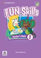 Fun Skills Level 3 Teacher's Book with Audio Download 1108563473 Book Cover