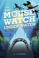 The Mouse Watch Underwater 1368052193 Book Cover