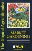 Market Gardening 0333654498 Book Cover