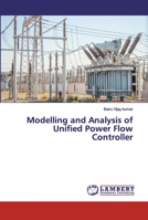Modelling and Analysis of Unified Power Flow Controller 620008369X Book Cover