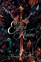 Eclipsed Realms (The Cursed Realms) B0DHCJYQVS Book Cover