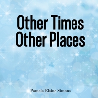 Other Times Other Places 1637325398 Book Cover