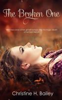 The Broken One 099717322X Book Cover