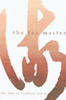 The Grand Tea Master: A Biography of Hounsai Soshitsu Sen XV 0834804298 Book Cover
