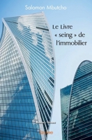 Le Livre " seing " de l'immobilier (French Edition) 2414541768 Book Cover