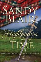 Highlanders Through Time: MacDuff’s Secret & Her MacKinnon 1518695965 Book Cover