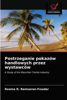 Postrzeganie pokazów handlowych przez wystawców 620314908X Book Cover
