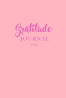 Gratitude Journal Pink: Gratitude Journal for Women 1089499892 Book Cover